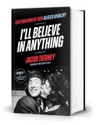 Cover-Bild zum Titel 'I'll Believe in Anything' von 'Jacob Tierney'