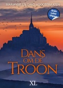 Cover-Bild zum Titel 'Dans om de troon' von 'Marianne en Theo Hoogstraaten'