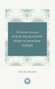 Cover-Bild zum Titel 'Dil Felsefesi Acisindan Kuran Belagatinde Hitap ve Muhatap Iliskisi' von 'Adil Bor'