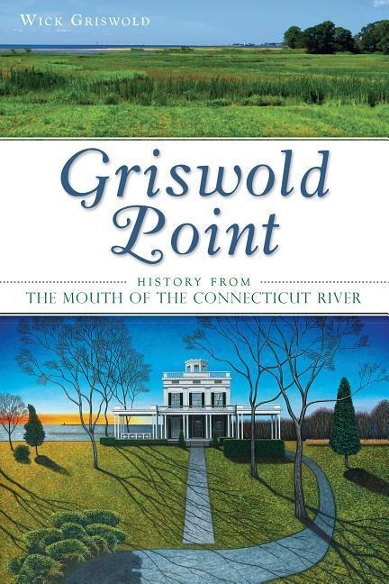 Griswold Point - Renwick Griswold