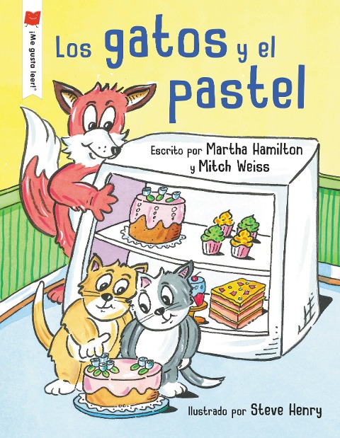 Los Gatos Y El Pastel - Martha Hamilton, Mitch Weiss