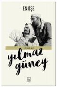 Cover-Bild zum Titel 'Endise' von 'Yilmaz Güney'