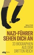 Cover-Bild zum Titel 'Nazi-Führer sehen dich an' von 'Walter Mehring'