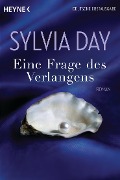 Cover-Bild zum Titel 'Eine Frage des Verlangens' von 'Sylvia Day'
