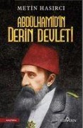 Cover-Bild zum Titel 'Abdülhamidin Derin Devleti' von 'Metin Hasirci'
