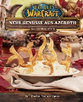 Cover-Bild zum Titel 'World of Warcraft: Neue Genüsse aus Azeroth - Das offizielle Kochbuch' von 'Chelsea Monroe-Cassel'