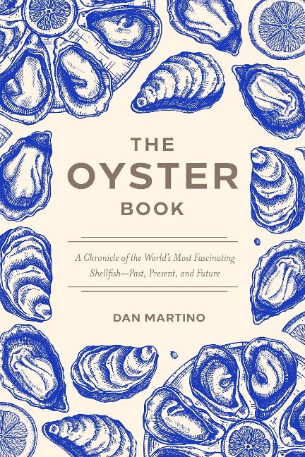 The Oyster Book - Dan Martino