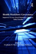 Cover-Bild zum Titel 'Health Workforce Governance' von 'Stephanie D. Short'
