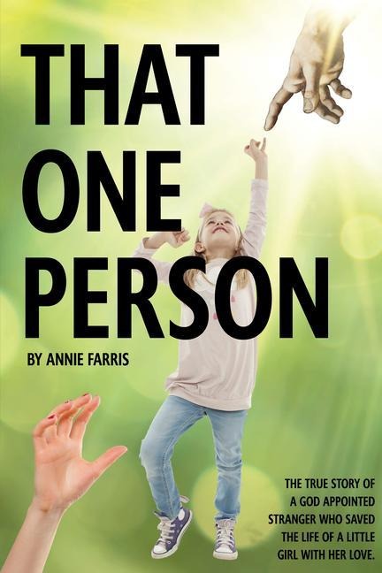 That One Person - Annie Farris
