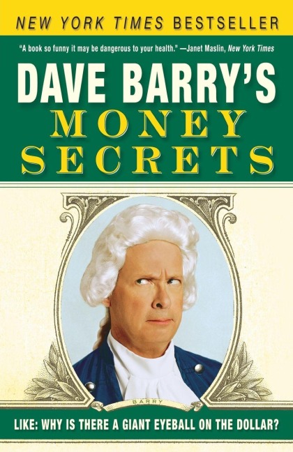 Dave Barry's Money Secrets - Dave Barry