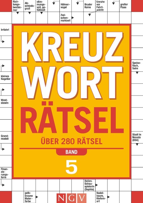 Kreuzworträtsel - Band 5 I Über 280 Rätsel für Erwachsene - 