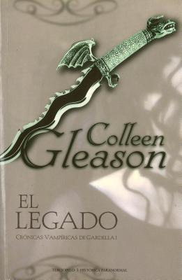 El Legado = The Rest Falls Away - Colleen Gleason