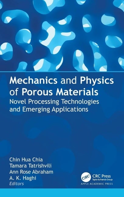 Mechanics and Physics of Porous Materials - 