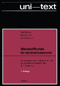 Cover-Bild zum Titel 'Werkstoffkunde für die Elektrotechnik' von 'Paul Guillery, Rudolf Hezel, Bernd Reppich'