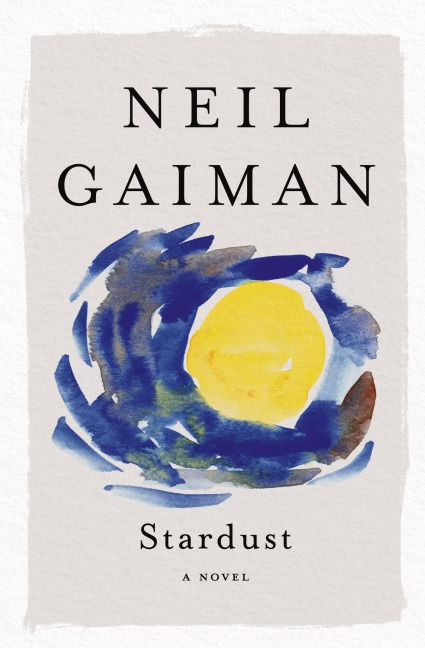 Stardust - Neil Gaiman