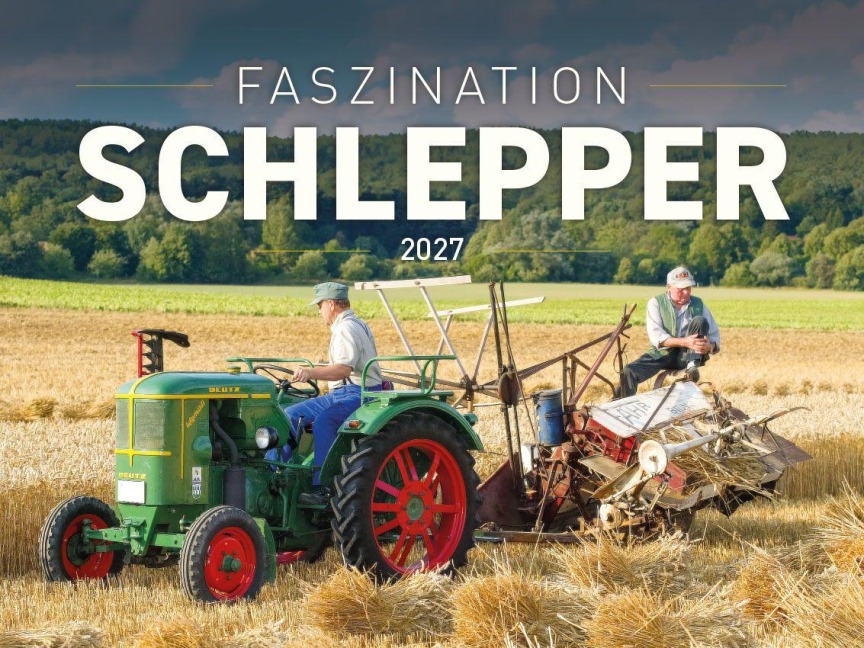 Faszination Schlepper Kalender 2027 - Frank Pommer