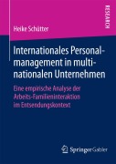Cover-Bild zum Titel 'Internationales Personalmanagement in multinationalen Unternehmen' von 'Heike Schütter'