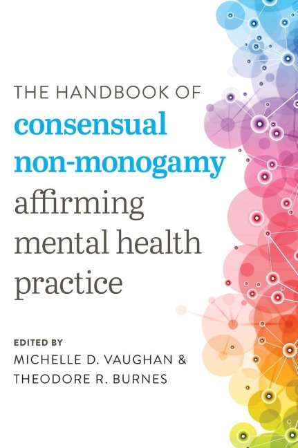 Handbook of Consensual Non-Monogamy - 