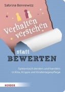 Cover-Bild zum Titel 'Verhalten verstehen statt bewerten' von 'Sabrina Bennewitz'