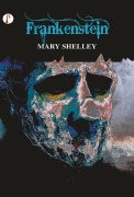 Cover-Bild zum Titel 'Frankenstein' von 'Mary Shelley'