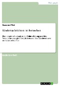 Cover-Bild zum Titel 'Kindernachrichten im Fernsehen' von 'Susann Pfeil'