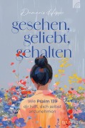 Cover-Bild zum Titel 'Gesehen, geliebt, gehalten' von 'Damaris Hoppe'