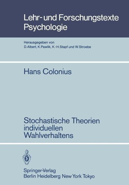Stochastische Theorien individuellen Wahlverhaltens - H. Colonius