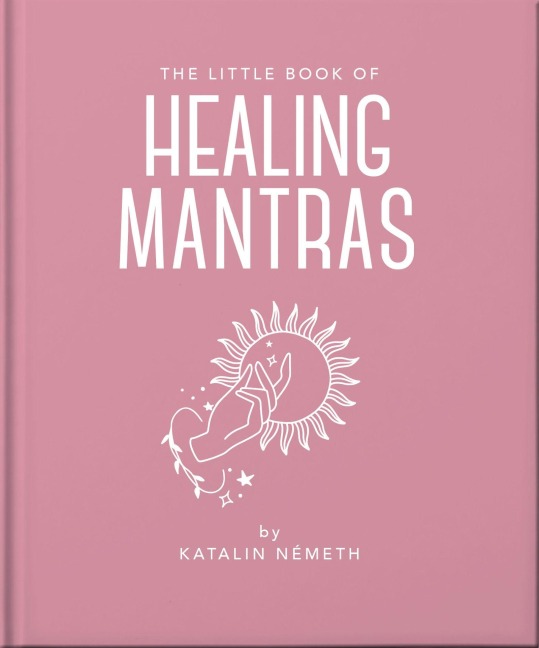 The Little Book of Healing Mantras - Oh