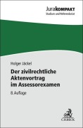 Cover-Bild zum Titel 'Der zivilrechtliche Aktenvortrag im Assessorexamen' von 'Holger Jäckel'