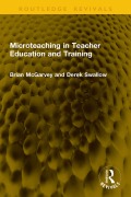 Cover-Bild zum Titel 'Microteaching in Teacher Education and Training' von 'Brian McGarvey, Derek Swallow'