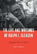Cover-Bild zum Titel 'The Life and Writings of Ralph J. Gleason' von 'Don Armstrong'