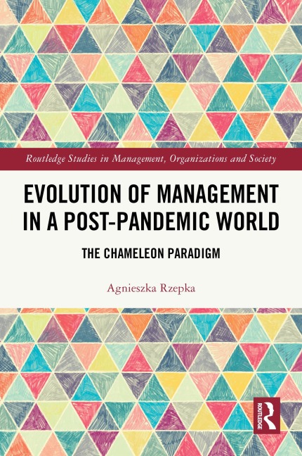 Evolution of Management in a Post-Pandemic World - Agnieszka Rzepka