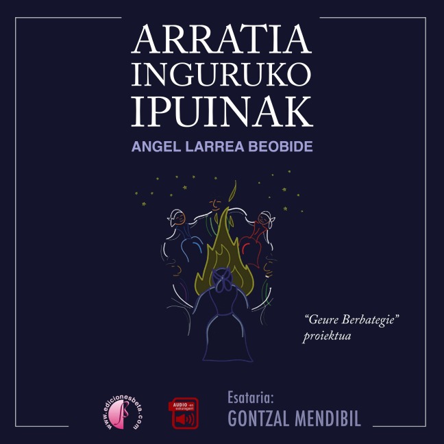 Arratia inguruko ipuinak - Angel Larrea Beobide