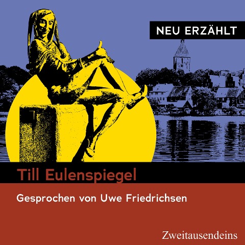 Till Eulenspiegel - neu erzählt - 