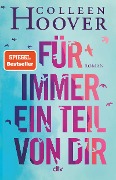 Für immer ein Teil von dir - Colleen Hoover