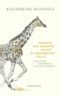  Warum die Giraffe nicht in Ohnmacht fällt