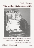 Cover-Bild zum Titel 'Diese unstillbare Sehnsucht nach Liebe - Band 1 - Die Jahre 1879 bis 1906 - Das Leben der Prinzessin Feodora zu Reuss-Köstritz, Prinzessin von Sachsen-Meiningen 1879-1945 - Historische Romanbiografie' von 'Silke Ellenbeck'