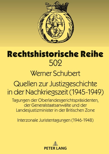 Quellen zur Justizgeschichte in der Nachkriegszeit (1945-1949) - 