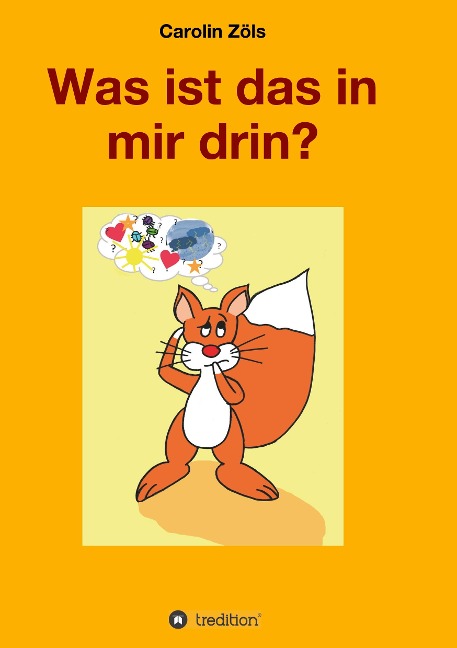 Was ist das in mir drin? - Carolin Zöls