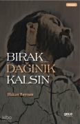 Cover-Bild zum Titel 'Birak Daginik Kalsin' von 'Hakan Bayram'