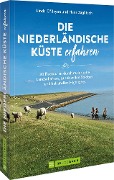 Cover-Bild zum Titel 'Die niederländische Küste erfahren' von 'Linda O'Bryan und Hans Zaglitsch'