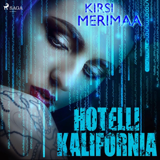 Hotelli Kalifornia - Kirsi Merimaa