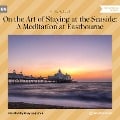 Cover-Bild zum Titel 'On the Art of Staying at the Seaside: A Meditation at Eastbourne' von 'H. G. Wells'