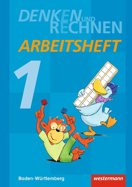 Denken und Rechnen 1. Arbeitsheft. Baden-Württemberg - 