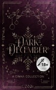 Cover-Bild zum Titel 'Dark December' von 'Angelina Conti, Xenia Malwina, Amilia Vina, Theresa Solderits, Isabelle North'