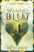 Cover-Bild zum Titel 'Der Blutschwur' von 'Janis Nebel'