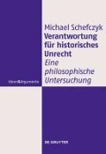 Verantwortung für historisches Unrecht - Michael Schefczyk