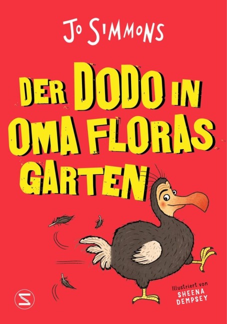 Der Dodo in Oma Floras Garten - Jo Simmons