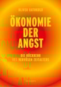 Cover-Bild zum Titel 'Ökonomie der Angst' von 'Oliver Rathkolb'