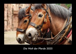 Cover-Bild zum Titel 'Die Welt der Pferde 2025 Fotokalender DIN A3' von 'Tobias Becker'